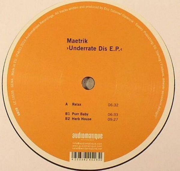 Maetrik - Underrate Dis E.P.