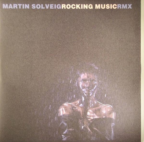 Martin Solveig - Rocking Music Rmx