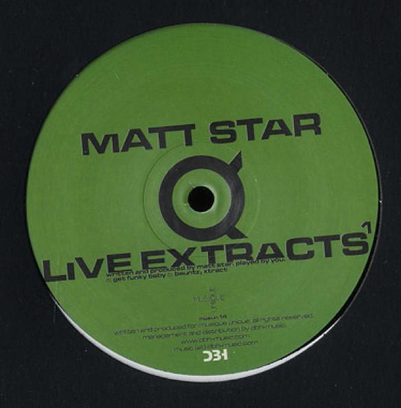 Matt Star - Live Extracts¹