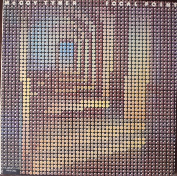 McCoy Tyner - Focal Point