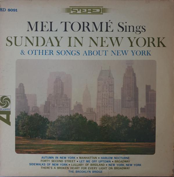 Mel Tormé - Sings Sunday In New York And Other Songs About New York