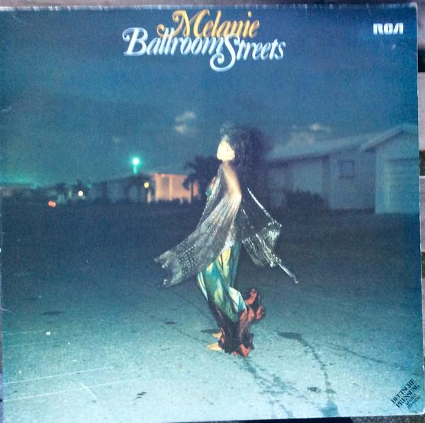 Melanie  - Ballroom Streets