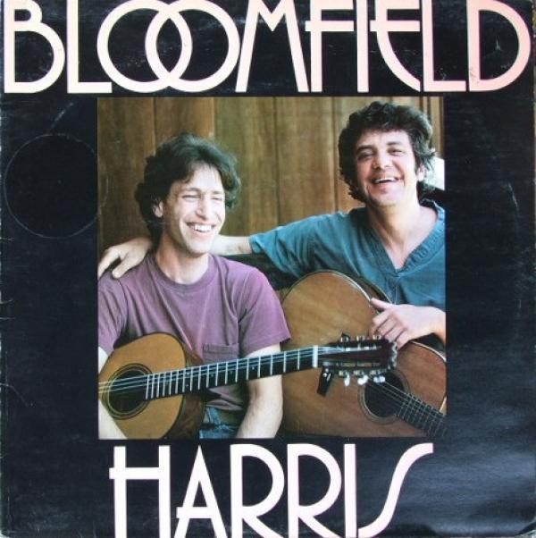 Mike Bloomfield, Woody Harris  - Bloomfield Harris
