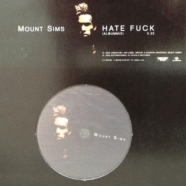 Mount Sims - Hate Fuck