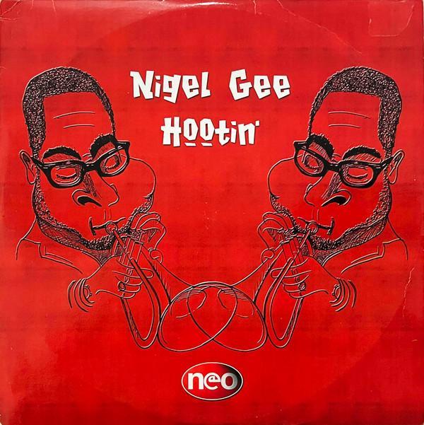 Nigel Gee - Hootin'