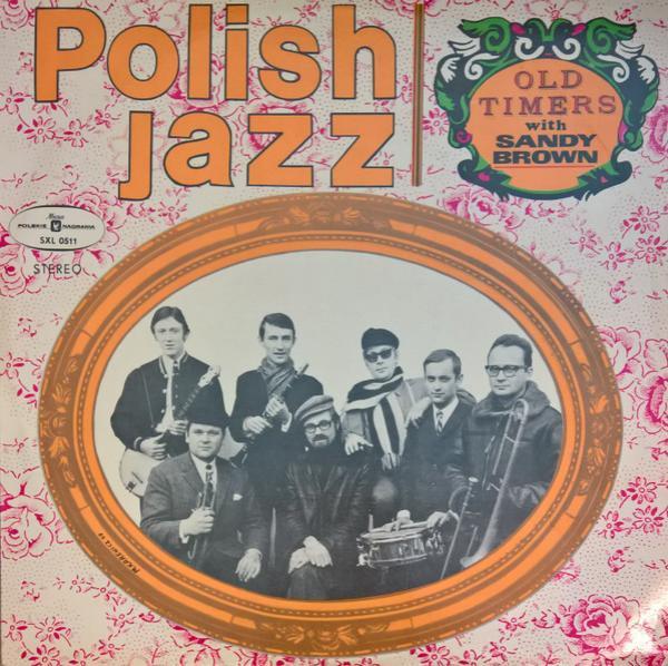 Old Timers, Sandy Brown  - Polish Jazz (16)