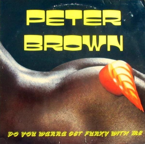 Peter Brown  - Dance With Me / Do You Wanna Get Funky With Me