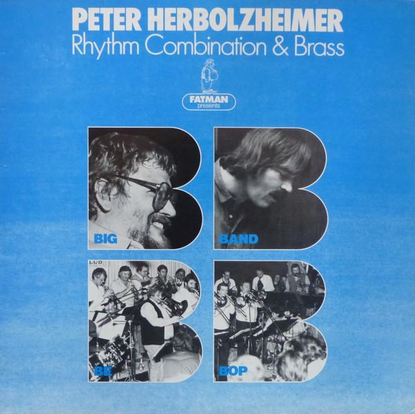Peter Herbolzheimer Rhythm Combination & Brass - Bigband Bebop
