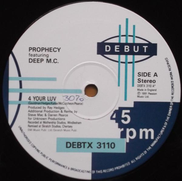 Prophecy , Deep MC - 4 Your Luv