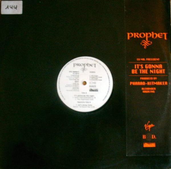 Prophet  - It's Gonna Be The Night