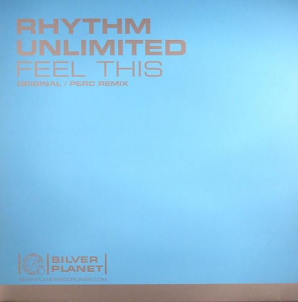 Rhythm Unlimited - Feel This