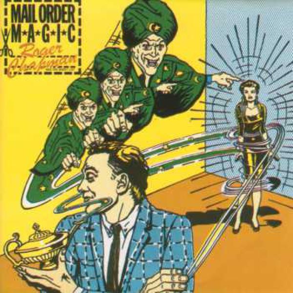 Roger Chapman, The Shortlist - Mail Order Magic