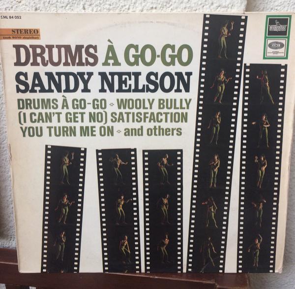 Sandy Nelson - Drums A Go-Go