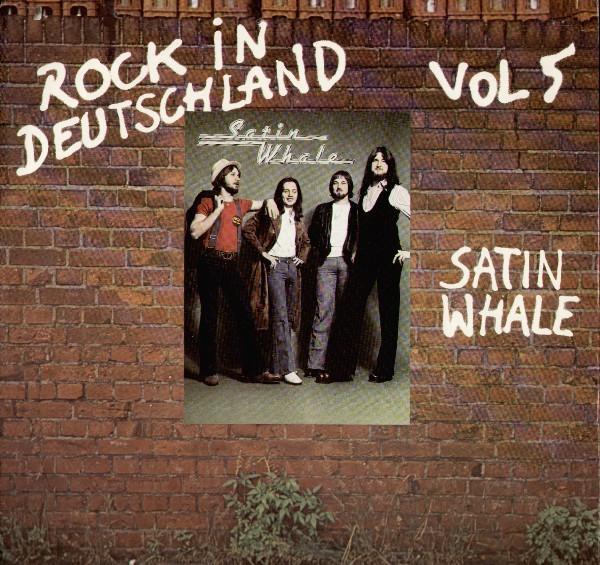 Satin Whale - Rock In Deutschland Vol 5