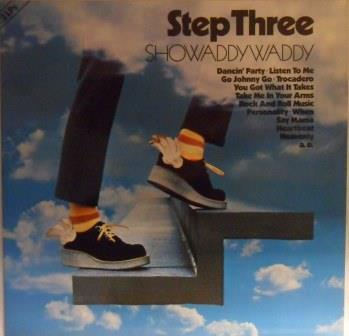 Showaddywaddy - Step Three