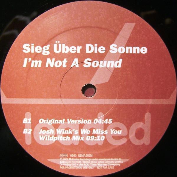 Sieg Über Die Sonne - I'm Not A Sound