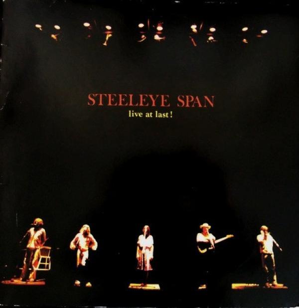 Steeleye Span - Live At Last !