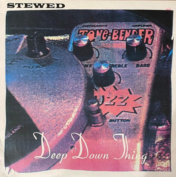 Stewed - Deep Down Thing
