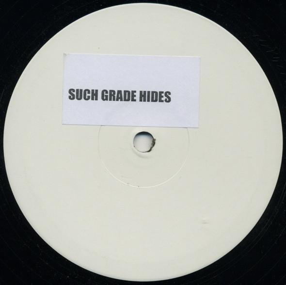  - Such Grade Hides