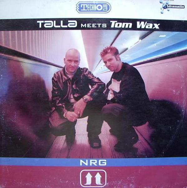 Talla 2XLC, Tom Wax - NRG