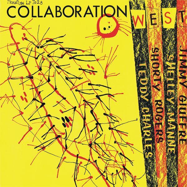 Teddy Charles, Shorty Rogers - Collaboration West