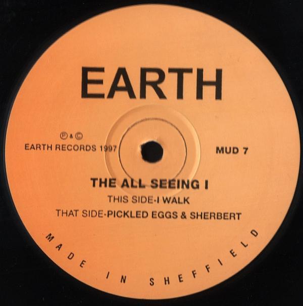 The All Seeing I - I Walk / Pickled Eggs & Sherbet