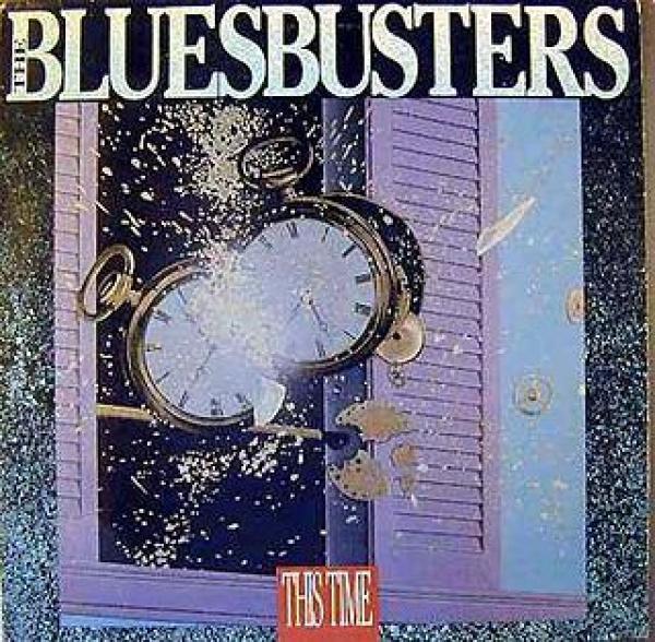 The Bluesbusters  - This Time