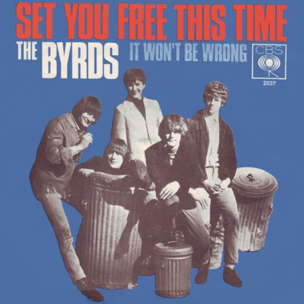 The Byrds - Set You Free This Time