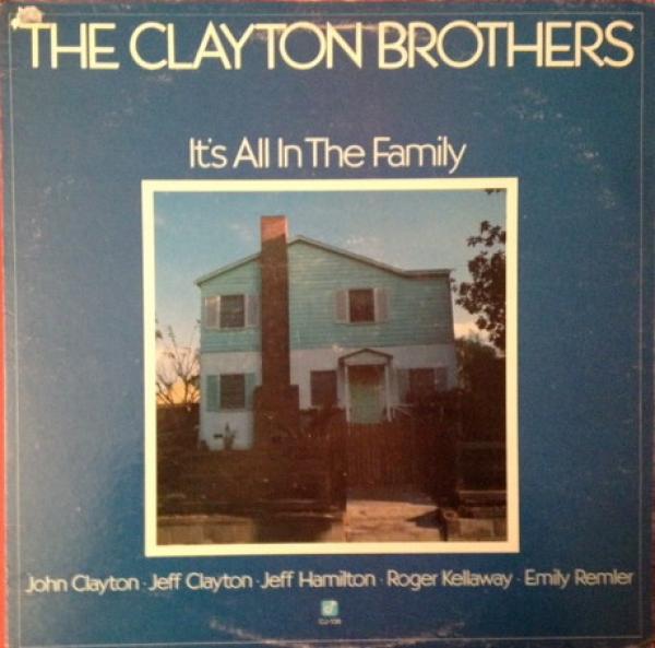 The Clayton Brothers - It's All In The Family