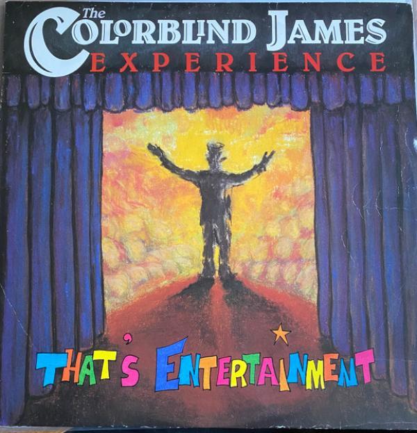 The Colorblind James Experience - That's Entertainment