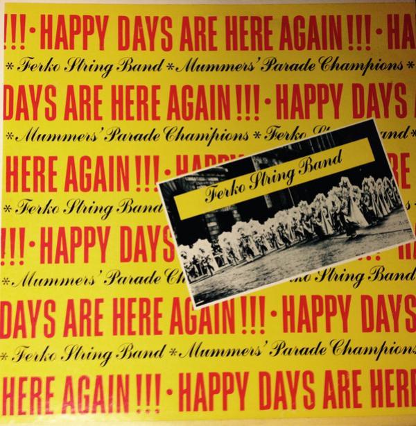 The Ferko String Band - Happy Days Are Here Again