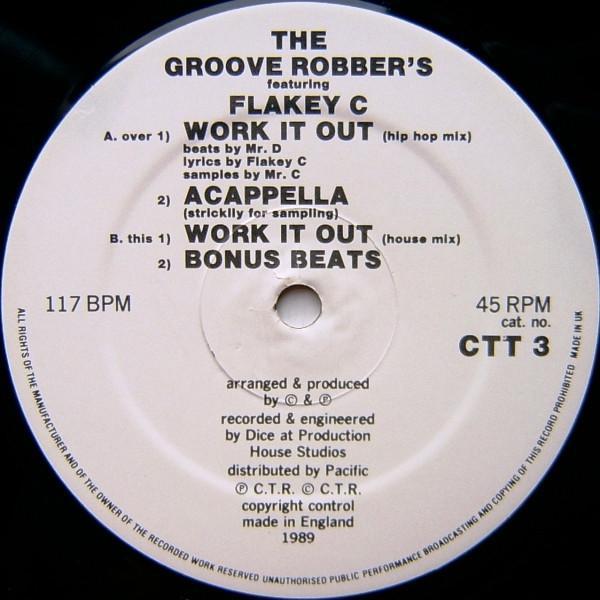 The Groove Robbers , Flakey C - Work It Out