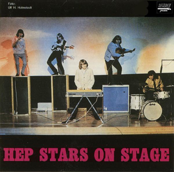 The Hep Stars - Hep Stars On Stage