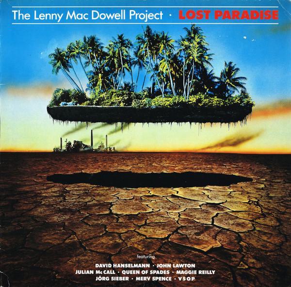 The Lenny Mac Dowell Project - Lost Paradise