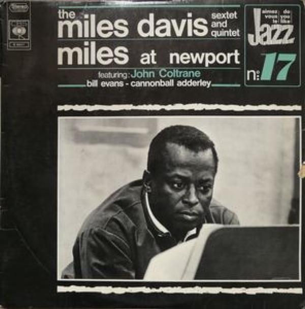 The Miles Davis Sextet, The Miles Davis Quintet - Miles At Newport