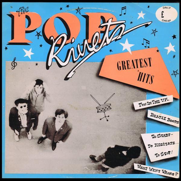 The Pop Rivets - Greatest Hits