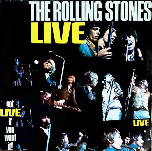 The Rolling Stones - Got Live If You Want It!