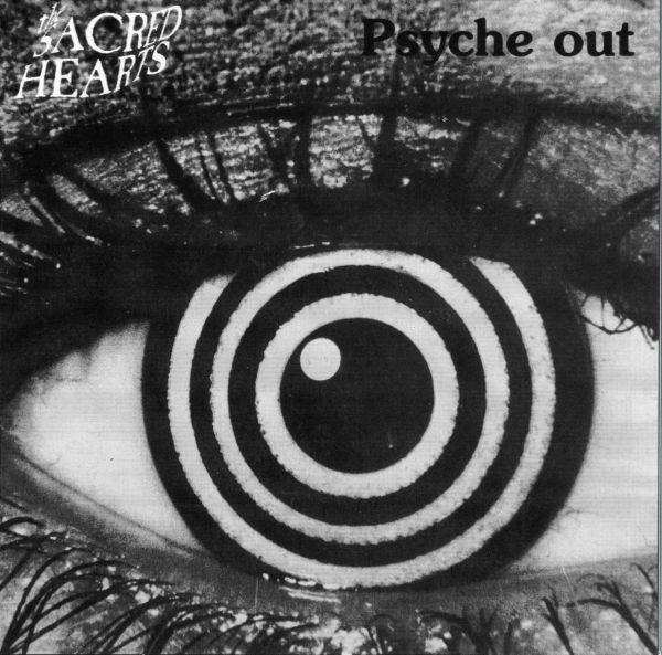 The Sacred Hearts - The Psyche Out E.P.