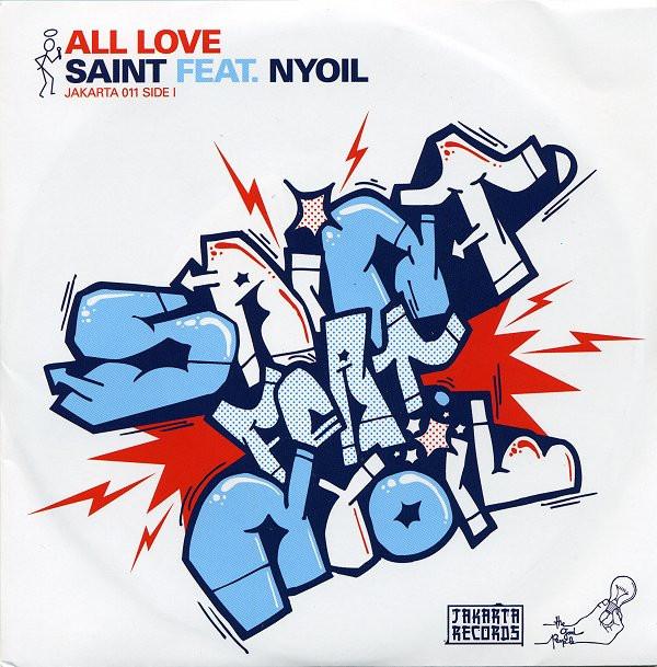 The Saint  - Wisdom Over Weapons / All Love