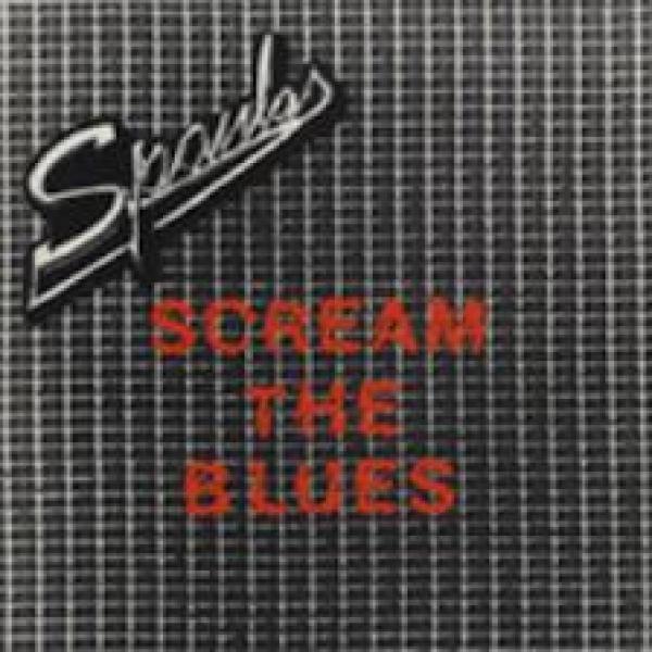 The Spanks - Scream The Blues