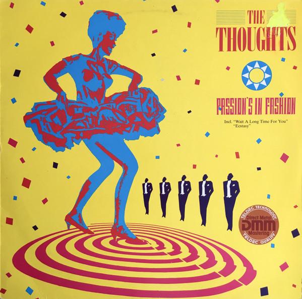 The Thoughts  - Passion's In Fashion