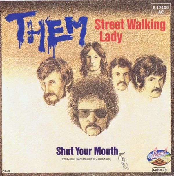 Them  - Street Walking Lady