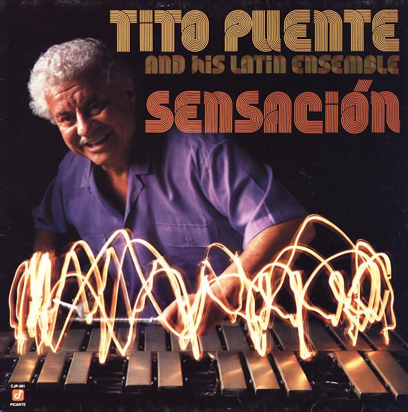 Tito Puente & His Latin Ensemble - Sensación