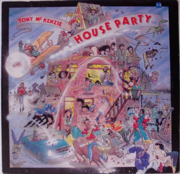 Tony McKenzie - House Party
