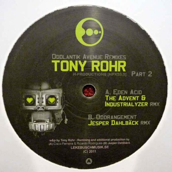 Tony Rohr - Oddlantik Avenue Remixes Part 2