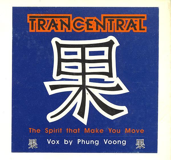 Trancentral  - The Spirit That Make You Move