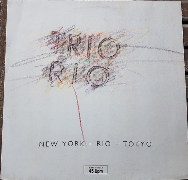 Trio Rio - New York - Rio - Tokyo