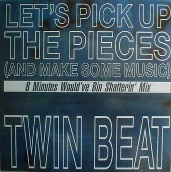 Twin-Beat - Let's Pick Up The Pieces (And Make Some Music)