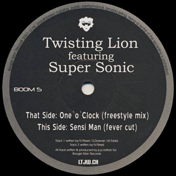 Twisting Lion, Super Sonic  - One 'O' Clock (Freestyle Mix) / Sensi Man (Fever Cut)