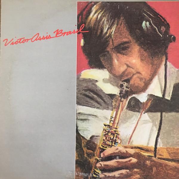 Victor Assis Brasil - Victor Assis Brasil Quintet